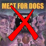 Meat For Dogs - S/T