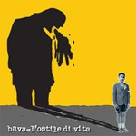 Bava - "L'ostile di vita" CD  2007
