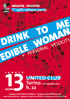 Drink To Me / Edible Woman - split 7'' party!