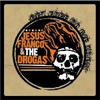 Jesus Franco & the Drogas - Get free or die Tryin'