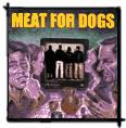 MEAT FOR DOGS s/t CD 1998