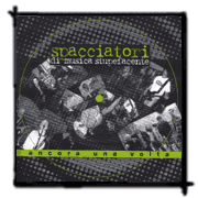 SPACCIATORI DI MUSICA STUPEFACENTE ancora una volta 7"EP 2002